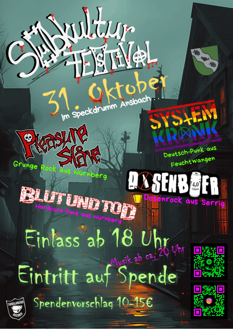 Flyer: Subkultur Festival, 31. Oktober, im Speckdrumm Ansbach – nächtliche Stadtstraße mit Bandnamen (Dosenbier, Systemkrank, Pleasure Slave, Blut und Tod), Spenden-Eintritt 10-15€ und QR-Codes